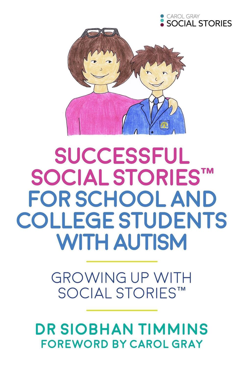 Cover: 9781785921377 | Successful Social Stories (TM) for School and College Students with...