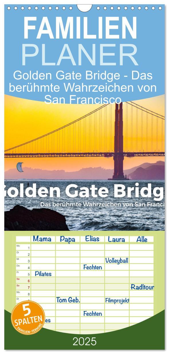 Cover: 9783457100509 | Familienplaner 2025 - Golden Gate Bridge - Das berühmte Wahrzeichen...