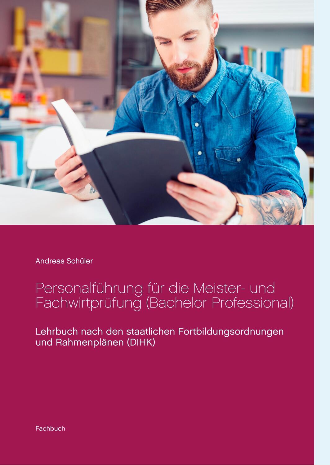 Cover: 9783750417946 | Personalführung für die Meister- und Fachwirtprüfung (Bachelor...