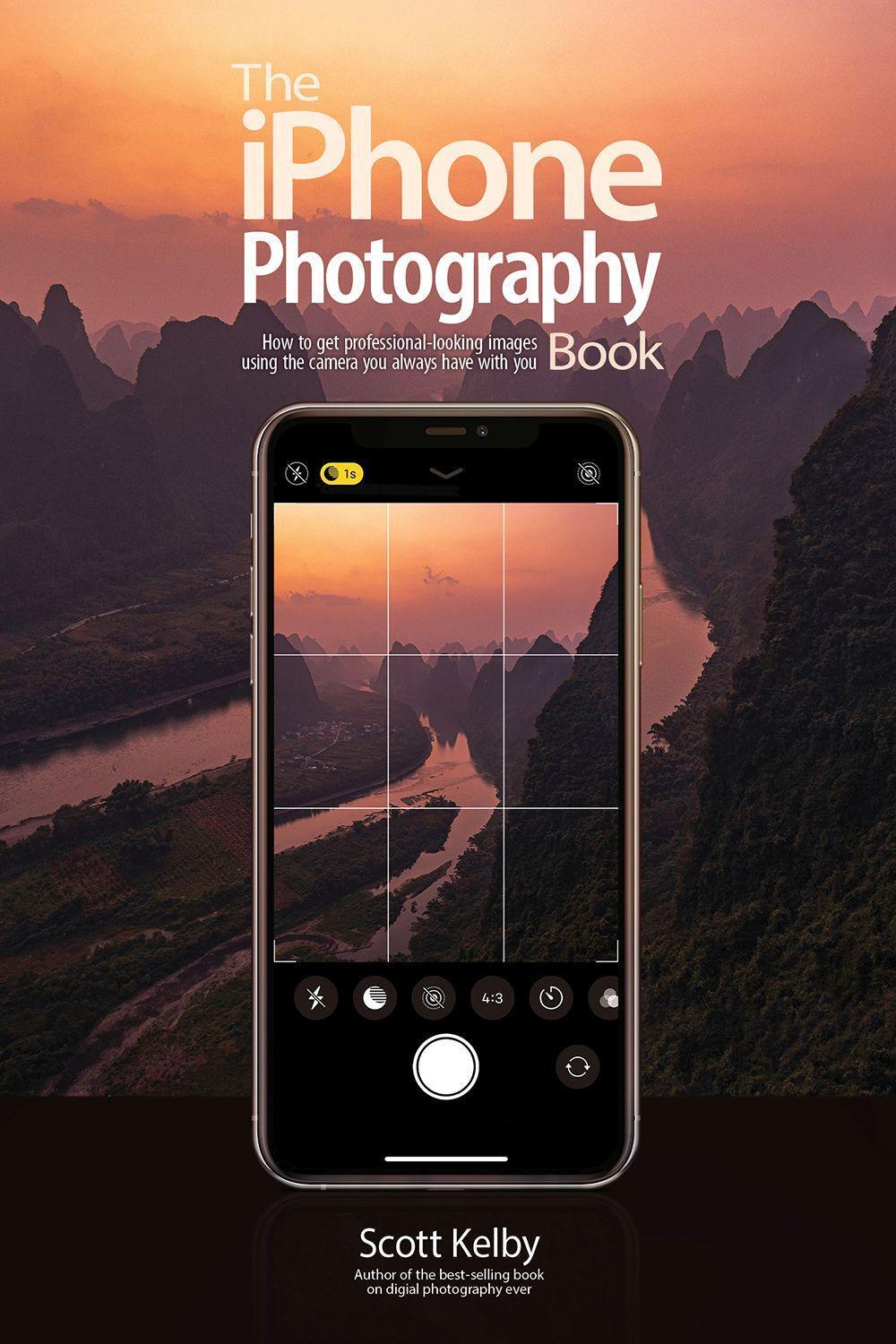 Cover: 9781681986913 | The iPhone Photography Book | Scott Kelby | Taschenbuch | Englisch