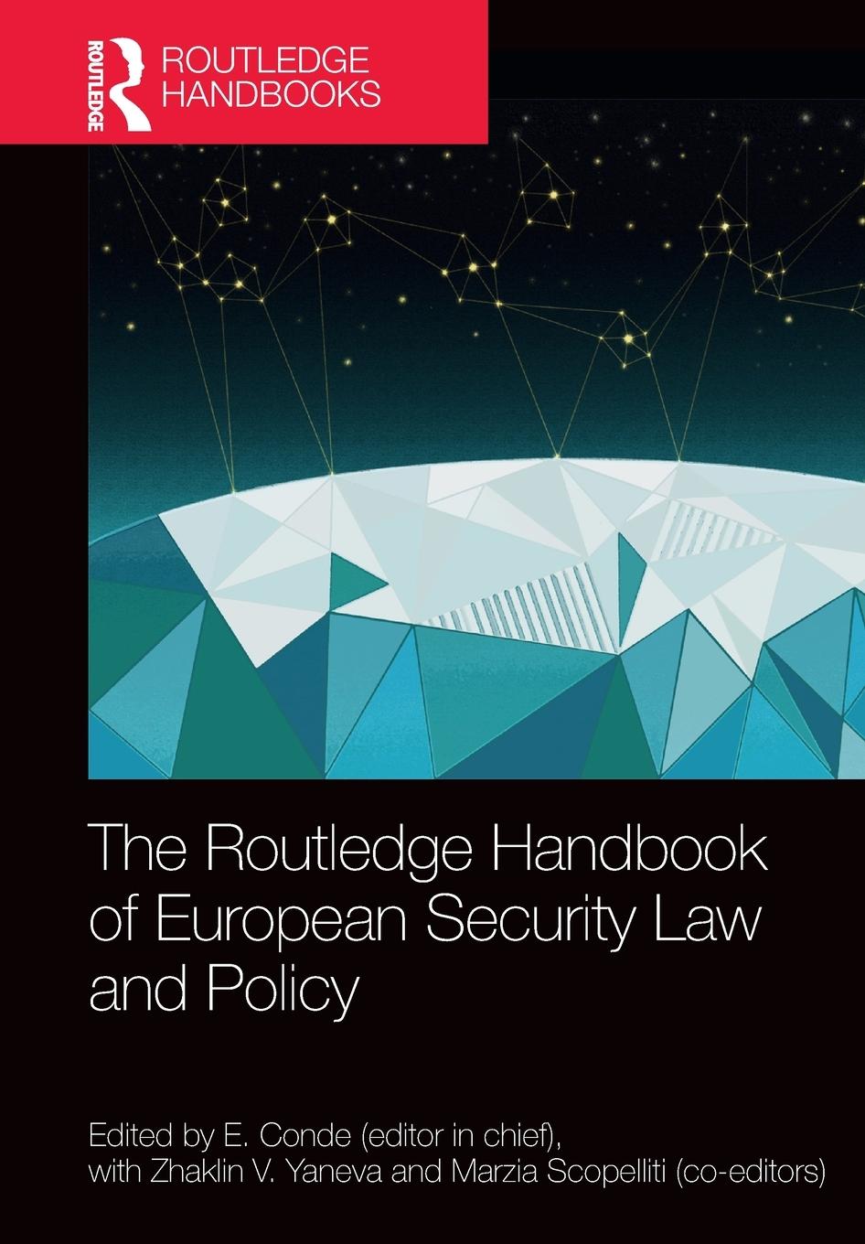 Cover: 9781032240053 | The Routledge Handbook of European Security Law and Policy | Yaneva