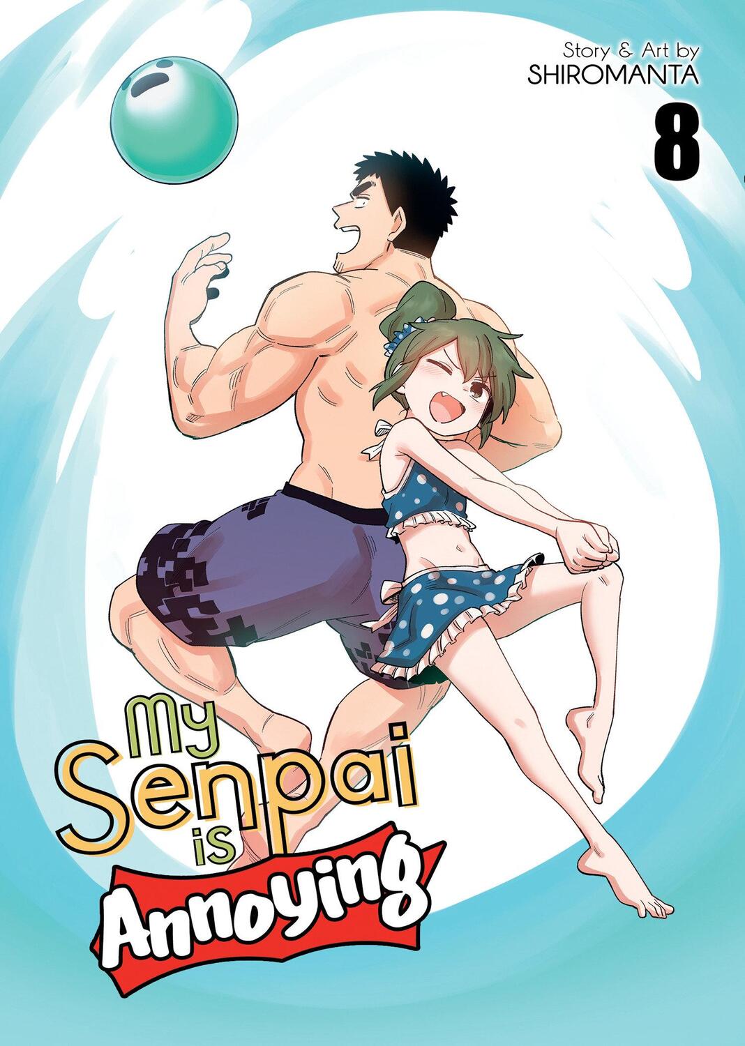 Cover: 9781638583578 | My Senpai is Annoying Vol. 8 | Shiromanta | Taschenbuch | Englisch