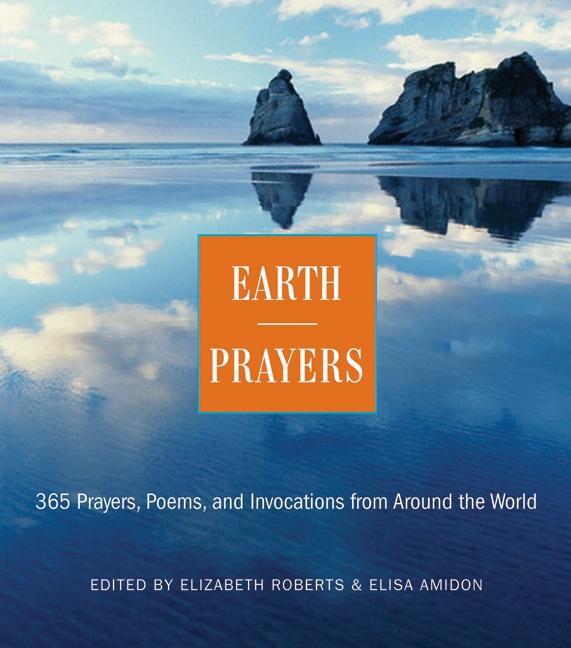 Cover: 9780062507464 | Earth Prayers | Elizabeth Roberts (u. a.) | Taschenbuch | Englisch