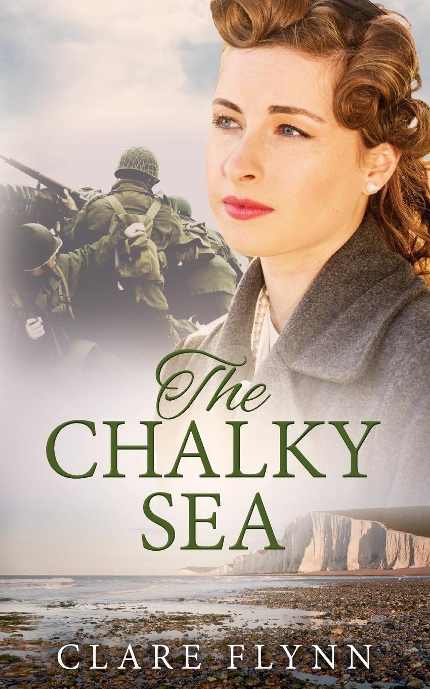Cover: 9780993332432 | The Chalky Sea | Clare Flynn | Taschenbuch | Paperback | Englisch