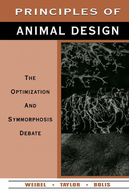 Cover: 9780521586672 | Principles of Animal Design | The Optimization and Symmorphosis Debate