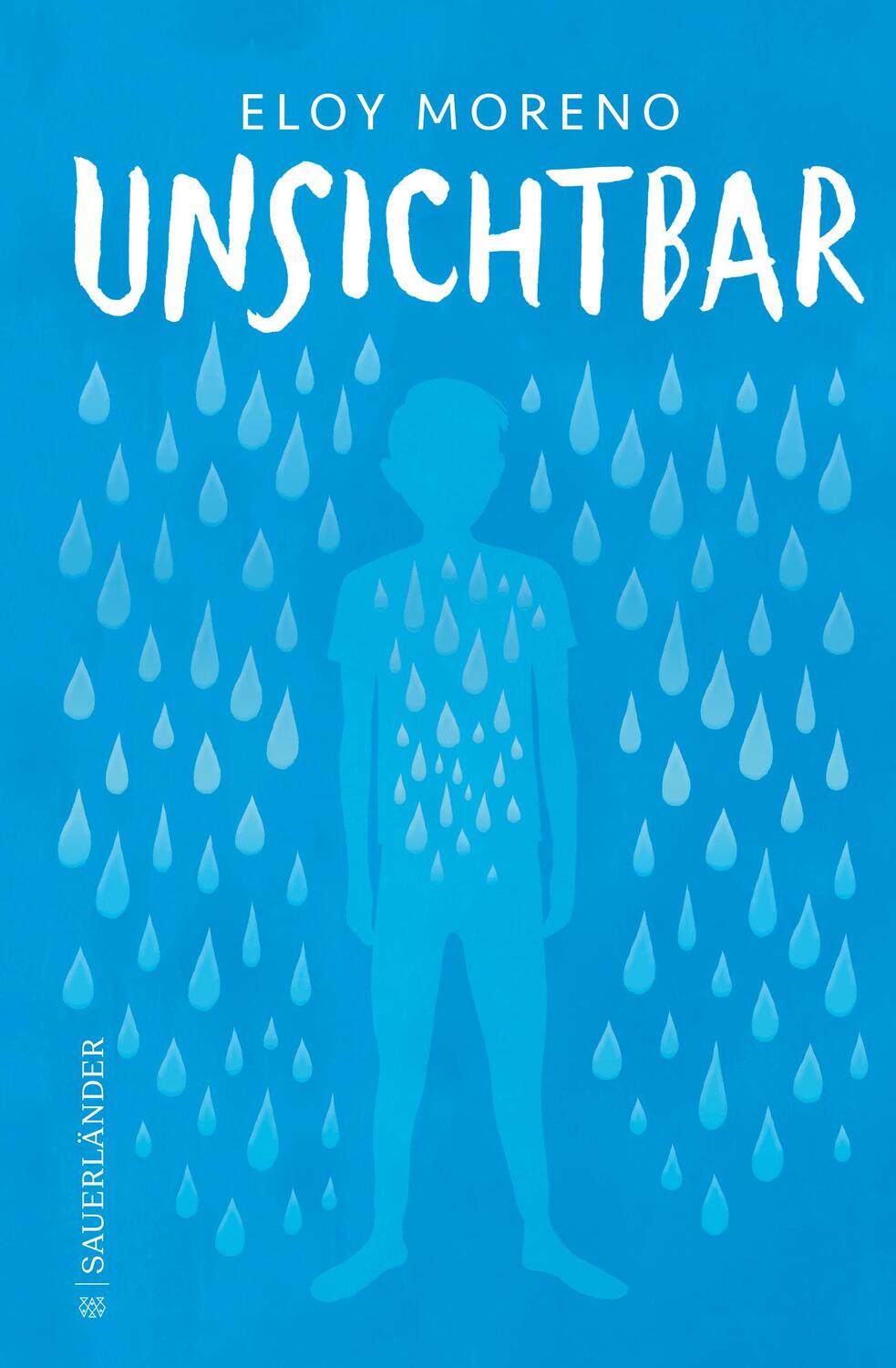 Cover: 9783737372152 | Unsichtbar | Eloy Moreno | Taschenbuch | 336 S. | Deutsch | 2023
