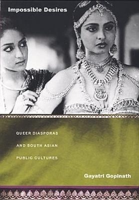 Cover: 9780822335139 | Impossible Desires | Queer Diasporas and South Asian Public Cultures