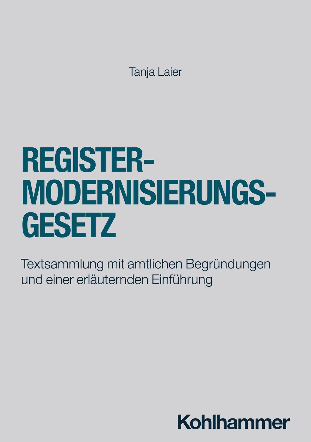 Cover: 9783170425286 | Registermodernisierungsgesetz | Tanja Laier | Taschenbuch | VII | 2024