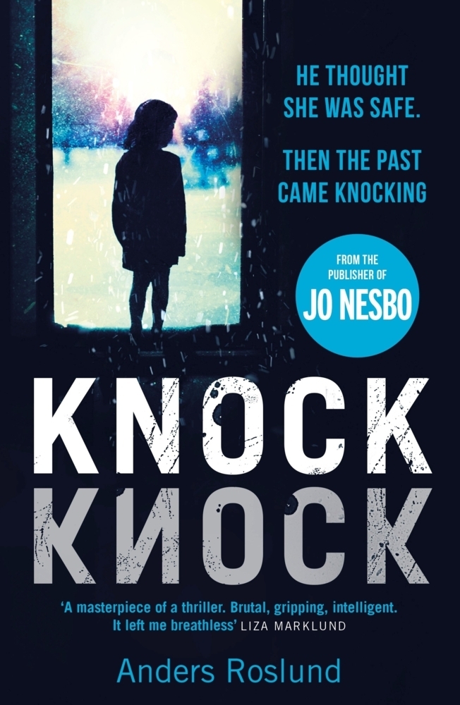 Cover: 9781787302464 | Knock Knock | Anders Roslund | Taschenbuch | Trade paperback (UK)