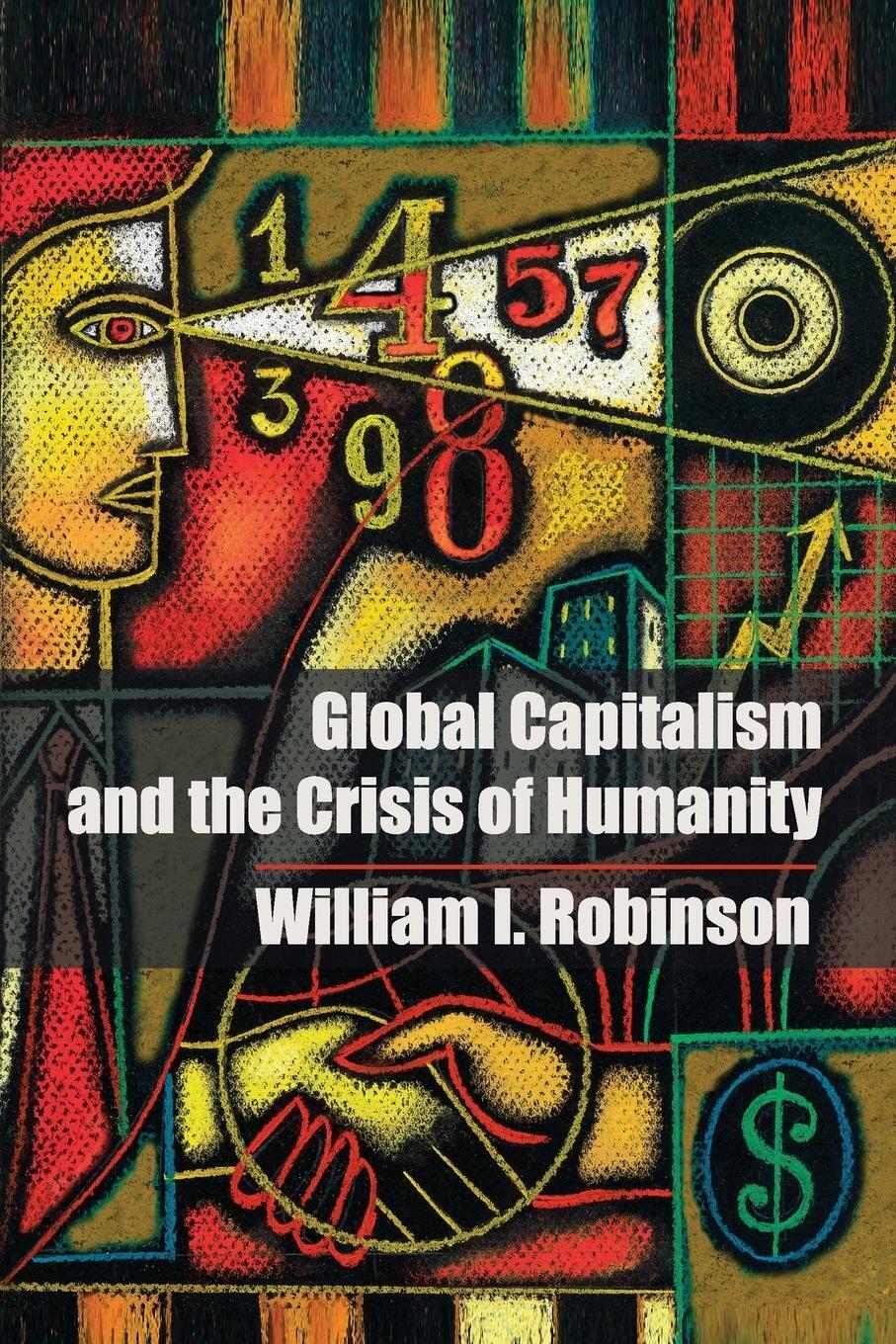 Cover: 9781107691117 | Global Capitalism and the Crisis of Humanity | William I. Robinson