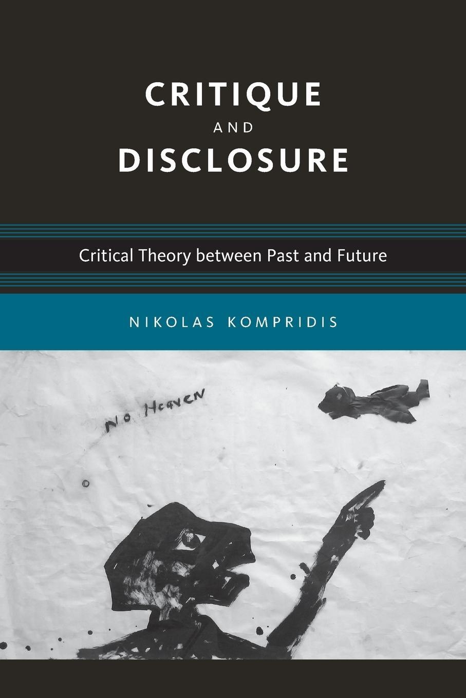 Cover: 9780262516532 | Critique and Disclosure | Critical Theory between Past and Future