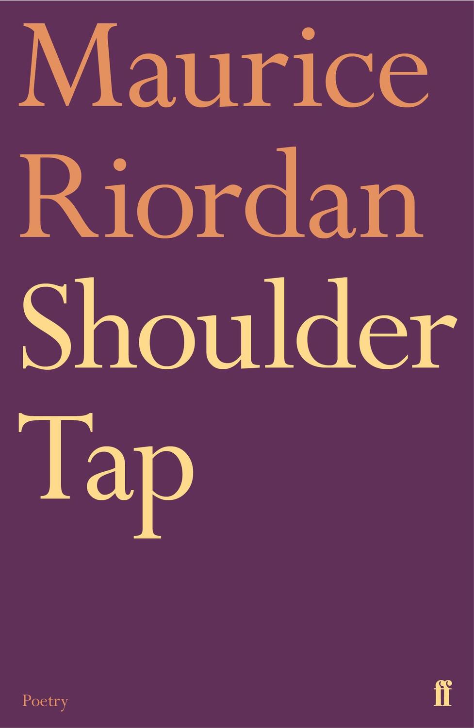 Cover: 9780571367115 | Shoulder Tap | Maurice Riordan | Buch | Gebunden | Englisch | 2021