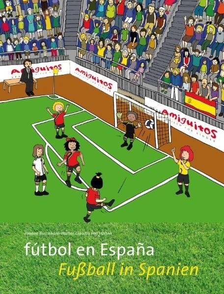 Cover: 9783943079036 | fútbol en España. Fußball in Spanien | Spanisch-deutsch | Taschenbuch