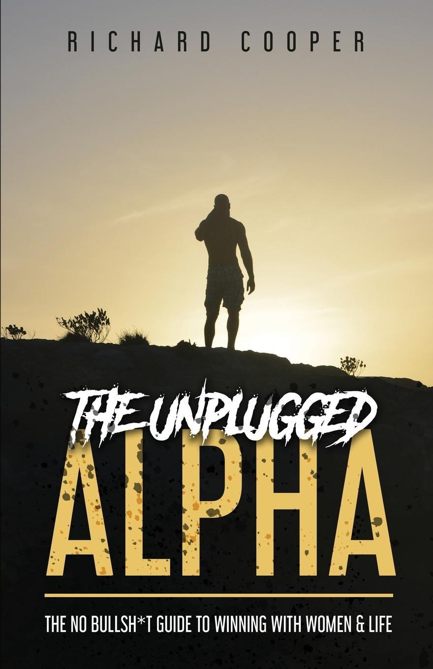 Cover: 9781777473303 | The Unplugged Alpha | Richard Cooper | Taschenbuch | Paperback | 2020