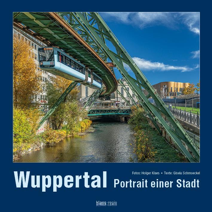 Cover: 9783965350281 | Wuppertal | Portrait einer Stadt | Buch | Deutsch | 2021