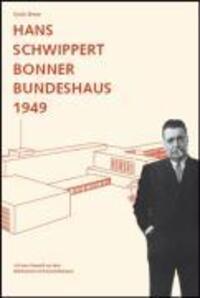Cover: 9783803007131 | Hans Schwippert. Bonner Bundeshaus 1949 | Gerda Breuer | Taschenbuch
