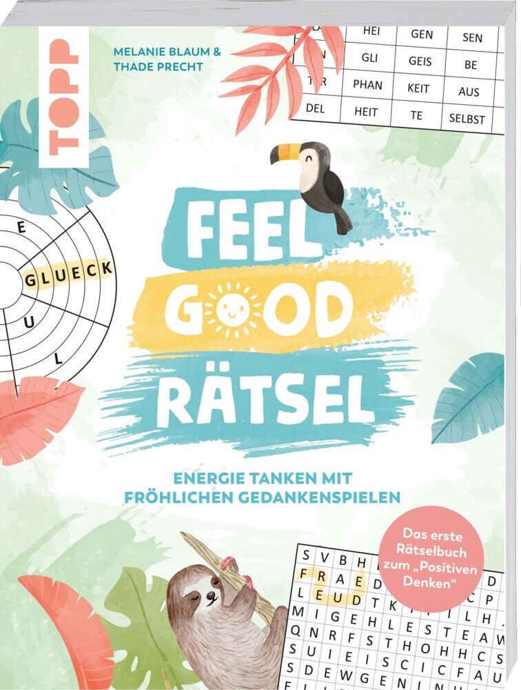 Cover: 9783772446696 | Feel Good Rätsel. Das erste Rätselbuch zum "Positiven Denken" | Buch