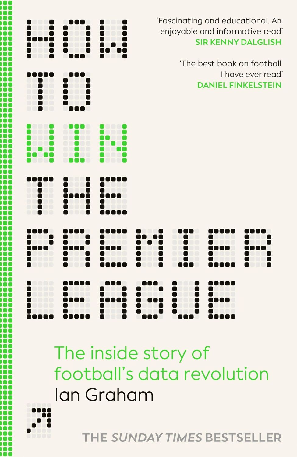 Cover: 9781529934632 | How to Win the Premier League | Ian Graham | Buch | Englisch | 2024