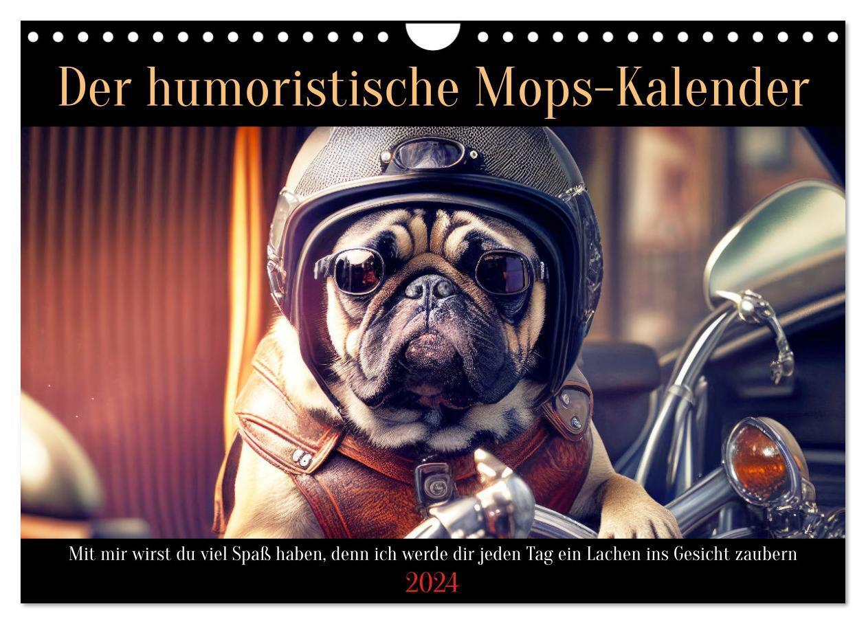 Cover: 9783675417809 | Der humoristische Mops-Kalender (Wandkalender 2024 DIN A4 quer),...