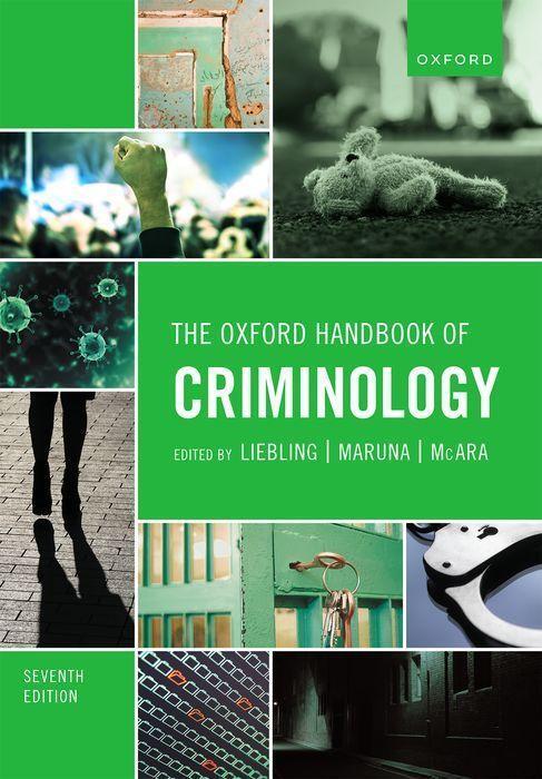 Cover: 9780198860914 | The Oxford Handbook of Criminology | Alison Liebling (u. a.) | Buch