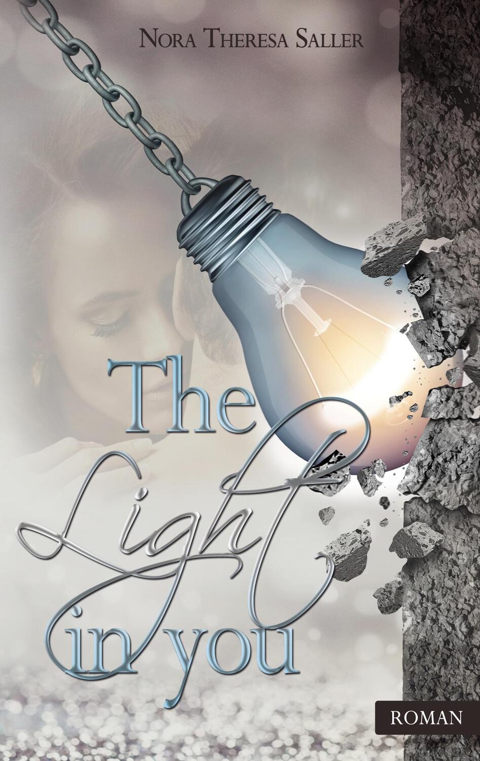 Cover: 9783754308554 | The Light in you | Ein spannender und gefühlvoller Liebesroman | Buch