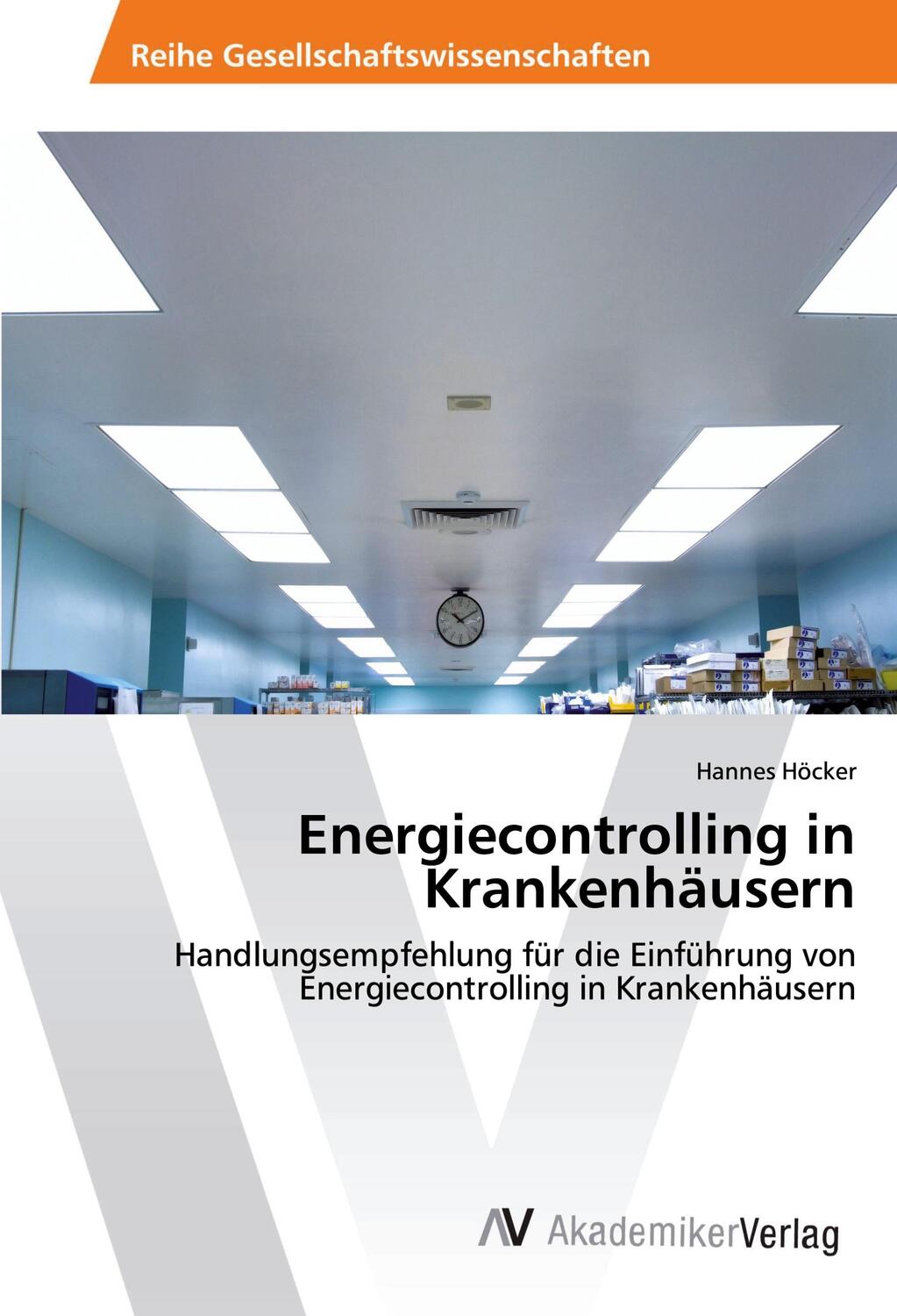 Cover: 9786202221047 | Energiecontrolling in Krankenhäusern | Hannes Höcker | Taschenbuch