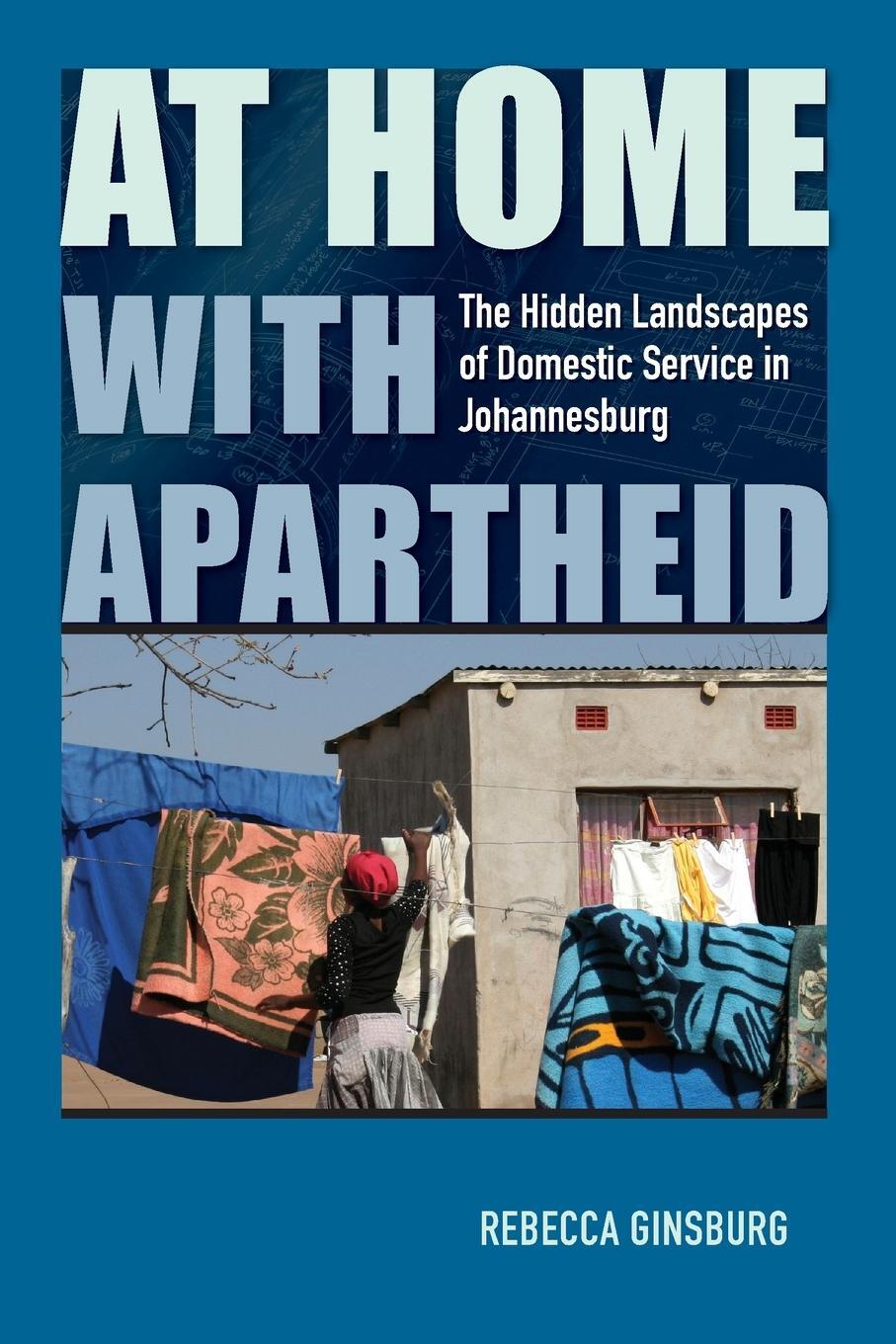 Cover: 9780813946436 | At Home with Apartheid | Rebecca Ginsburg | Taschenbuch | Paperback