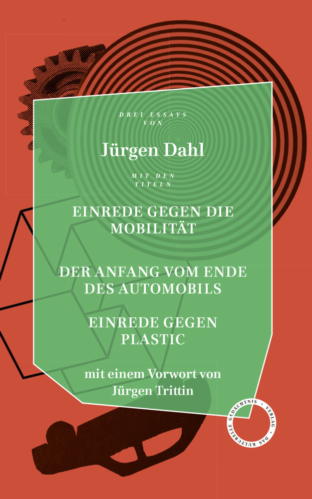 Cover: 9783946990390 | Einrede gegen die Mobilität / Der Anfang vom Ende des Automobils /...