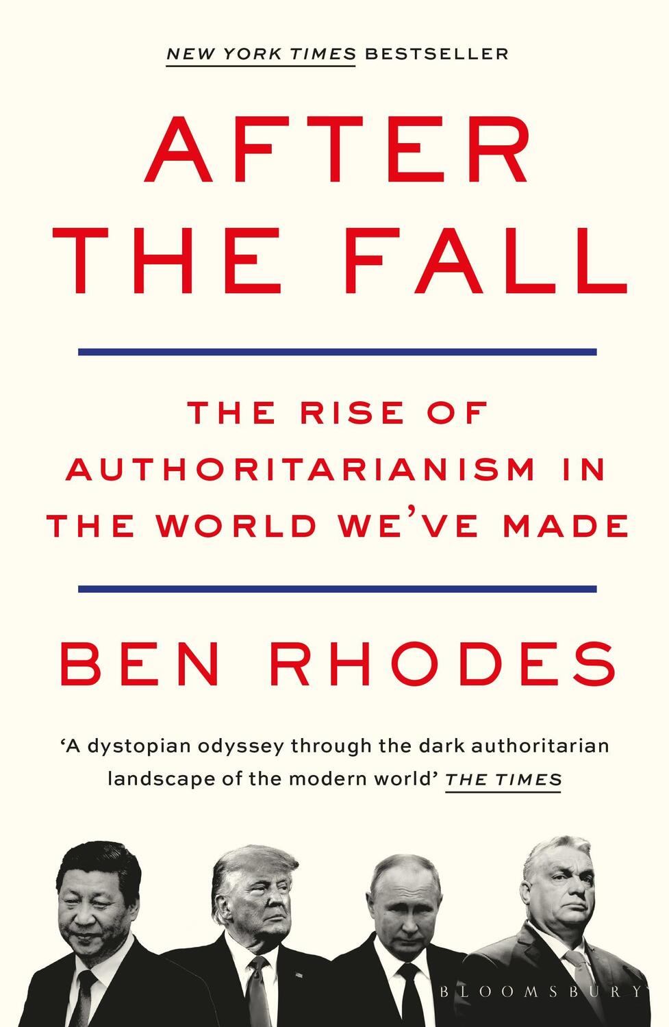 Cover: 9781526642073 | After the Fall | The Rise of Authoritarianism in the World We've Made