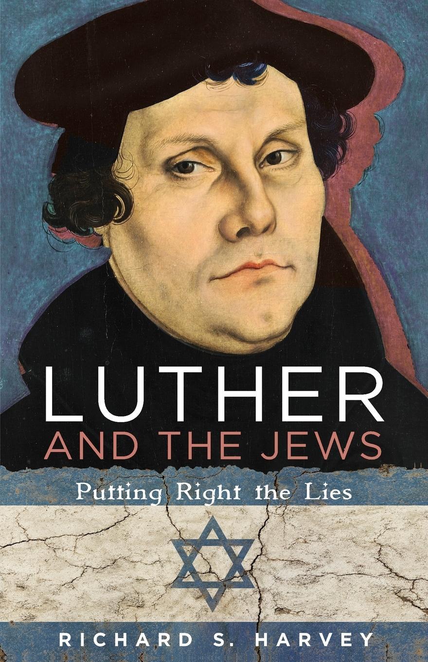 Cover: 9781532619014 | Luther and the Jews | Putting Right the Lies | Richard S Harvey | Buch