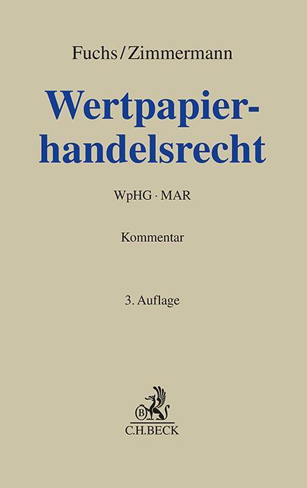 Cover: 9783406745508 | Wertpapierhandelsrecht | WpHG, MAR, Rating-VO | Andreas Fuchs (u. a.)