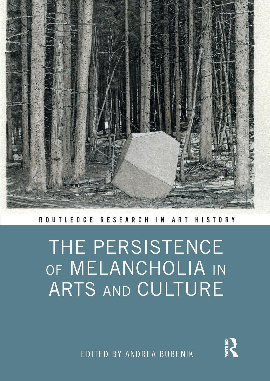 Cover: 9781032338262 | The Persistence of Melancholia in Arts and Culture | Taschenbuch
