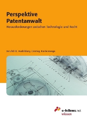 Cover: 9783941144293 | Perspektive Patentanwalt | Milena Cornely | Taschenbuch | 196 S.