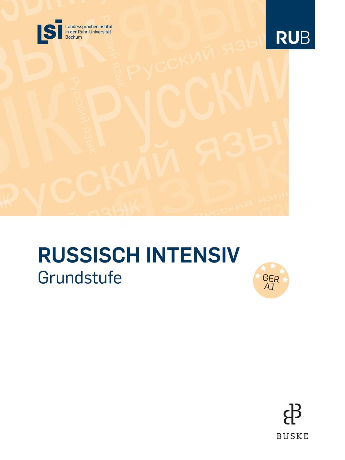 Cover: 9783875488517 | Russisch intensiv | Taschenbuch | XI | Deutsch | 2018 | Buske, H