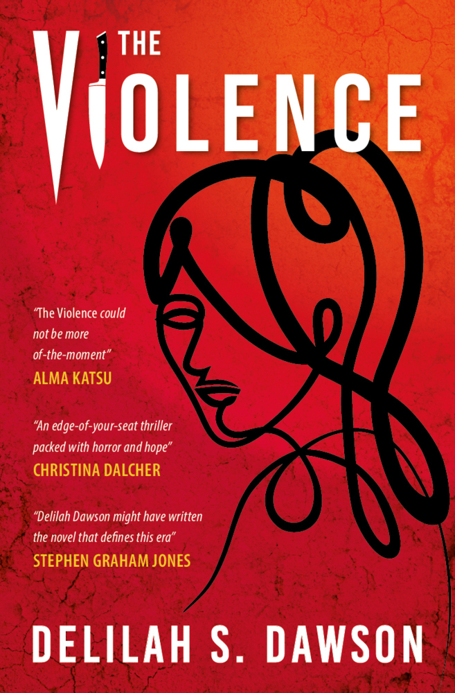 Cover: 9781803362090 | The Violence | Delilah S. Dawson | Taschenbuch | Englisch | 2022