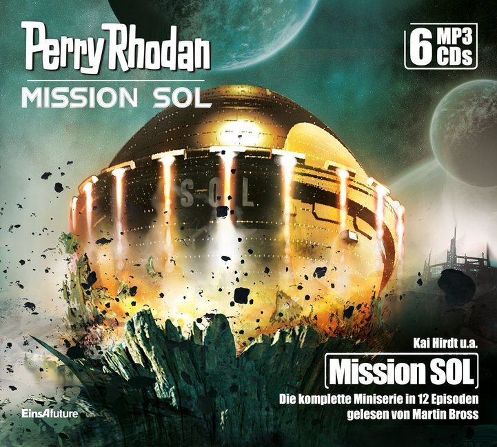 Cover: 9783957951649 | Perry Rhodan Mission SOL - Die komplette Miniserie, 6 Audio-CD, MP3