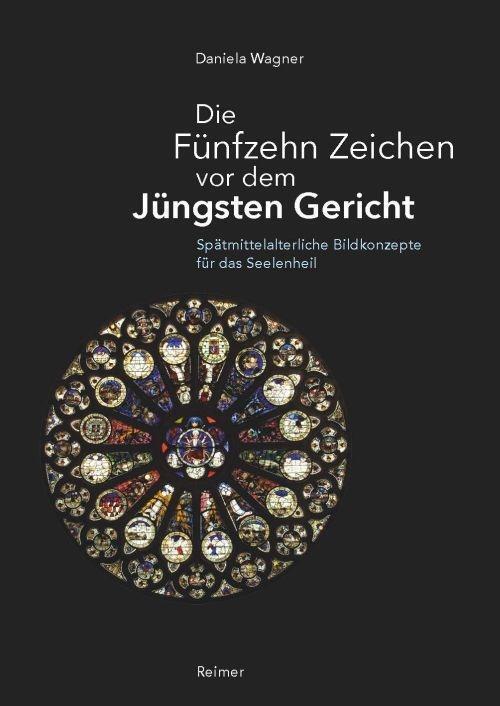 Cover: 9783496015536 | Die Fünfzehn Zeichen vor dem Jüngsten Gericht | Daniela Wagner | Buch