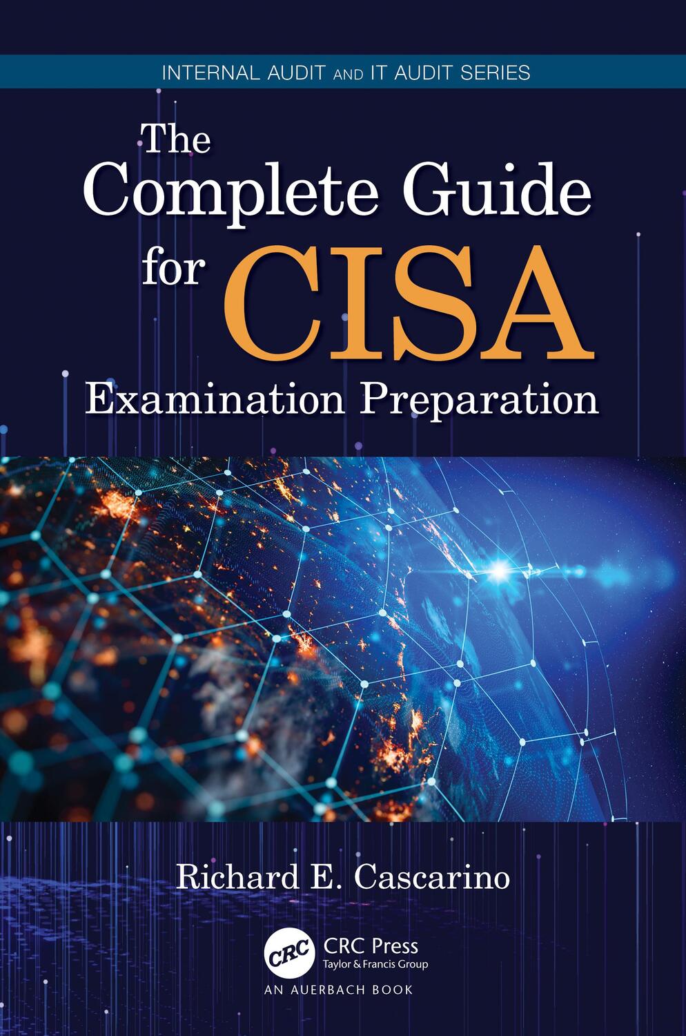Cover: 9780367551742 | The Complete Guide for CISA Examination Preparation | Cascarino | Buch