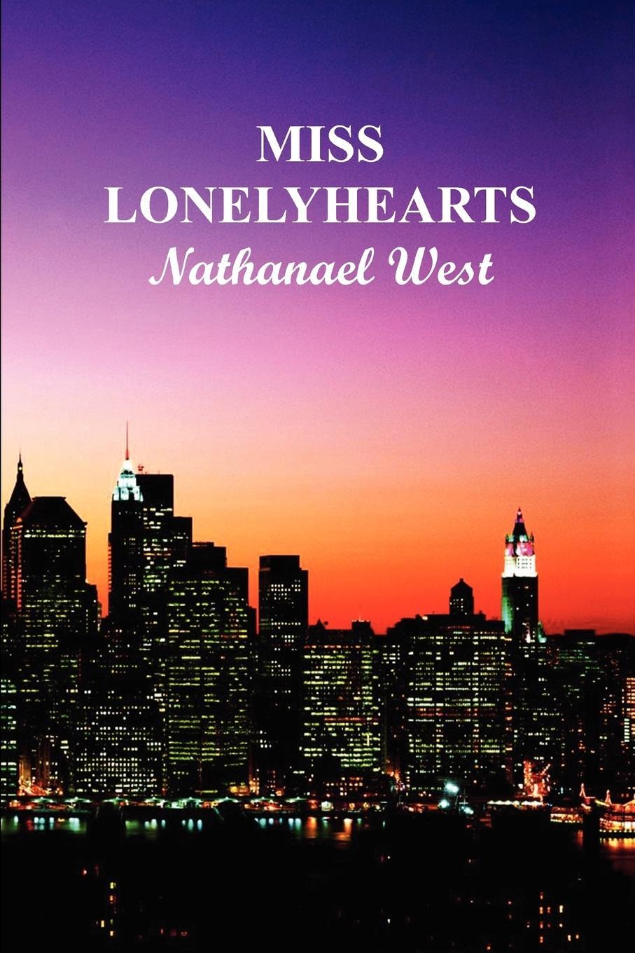 Cover: 9781849029056 | Miss Lonely Hearts (Paperback) | Nathanael West | Taschenbuch | 2009