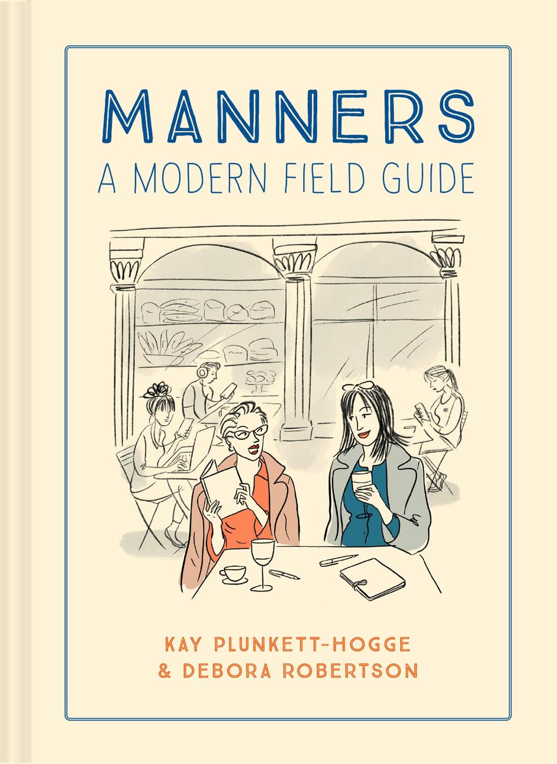 Cover: 9781911641315 | Manners | A Modern Field Guide | Debora Robertson (u. a.) | Buch
