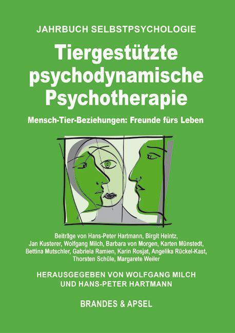 Cover: 9783955583729 | Tiergestützte psychodynamische Psychotherapie | Wolfgang Milch (u. a.)