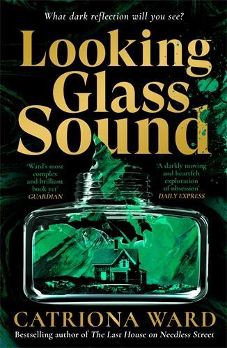 Cover: 9781800810990 | Looking Glass Sound | Catriona Ward | Taschenbuch | Englisch | 2024
