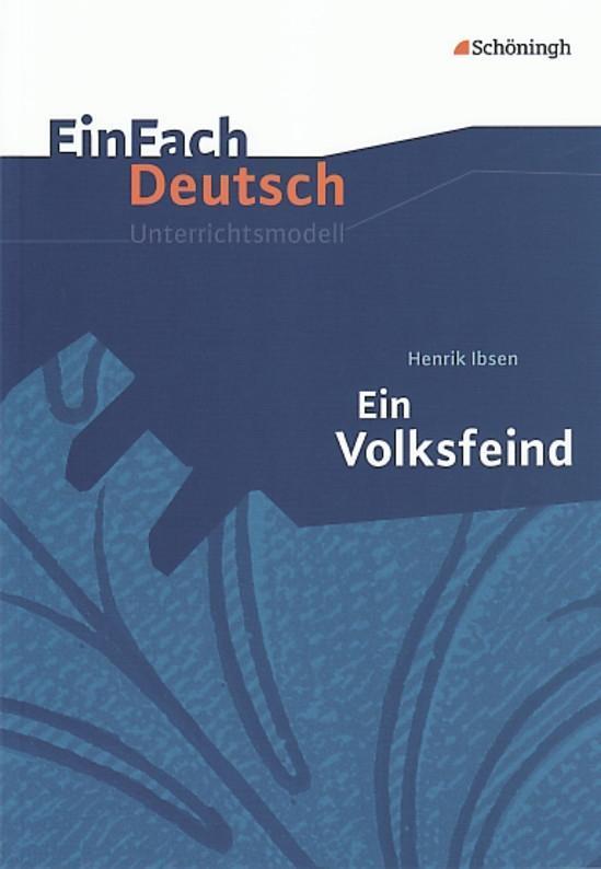 Cover: 9783140224741 | Ein Volksfeind. EinFach Deutsch Unterrichtsmodelle | Henrik Ibsen