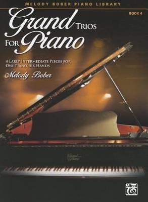 Cover: 9780739079355 | Grand Trios for Piano, Book 4: 4 Early Intermediate Pieces for One...