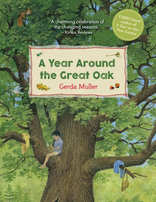 Cover: 9781782506027 | A Year Around the Great Oak | Gerda Muller | Buch | Gebunden | 2019