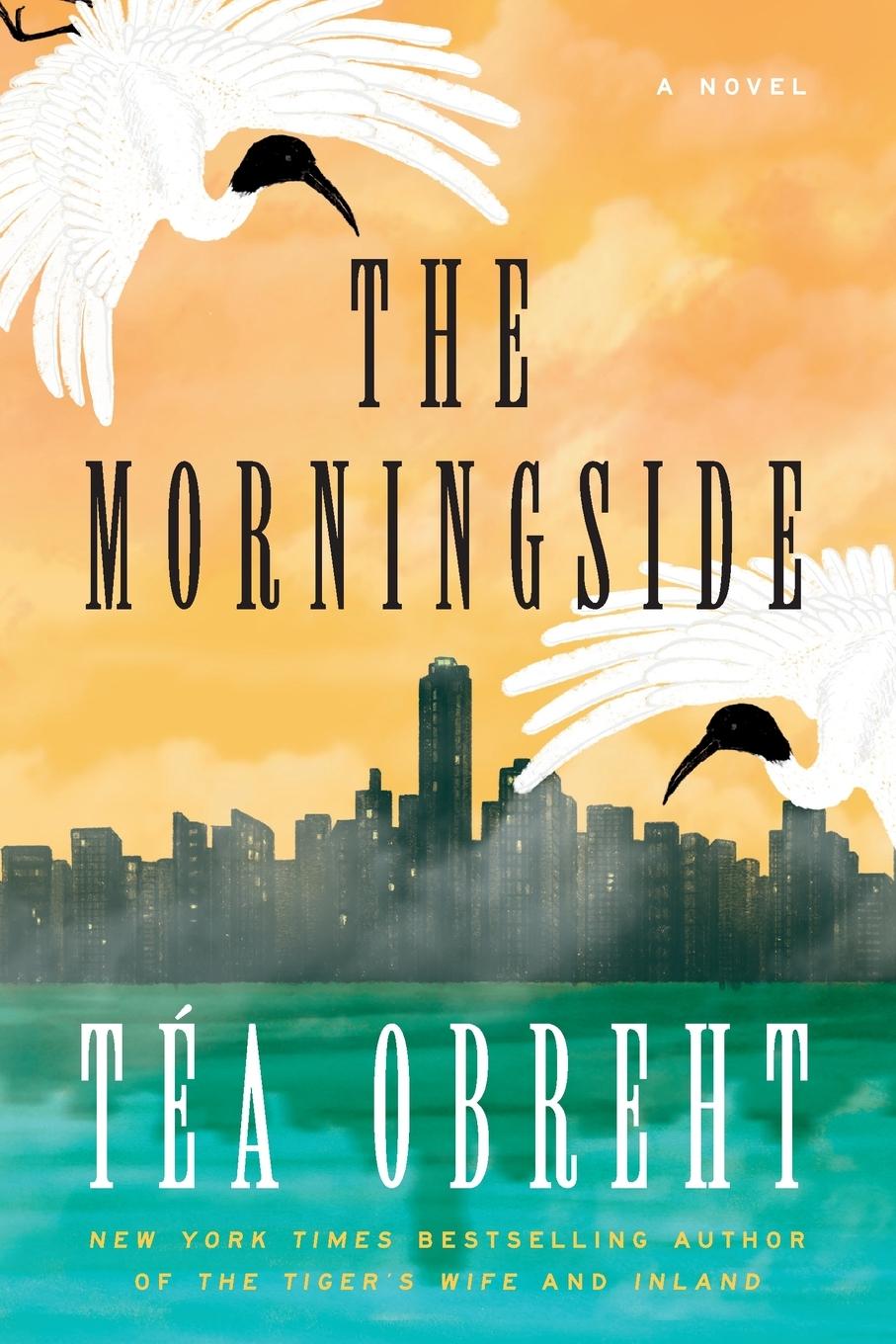 Cover: 9780593732694 | The Morningside | A Novel | Téa Obreht | Taschenbuch | 304 S. | 2024