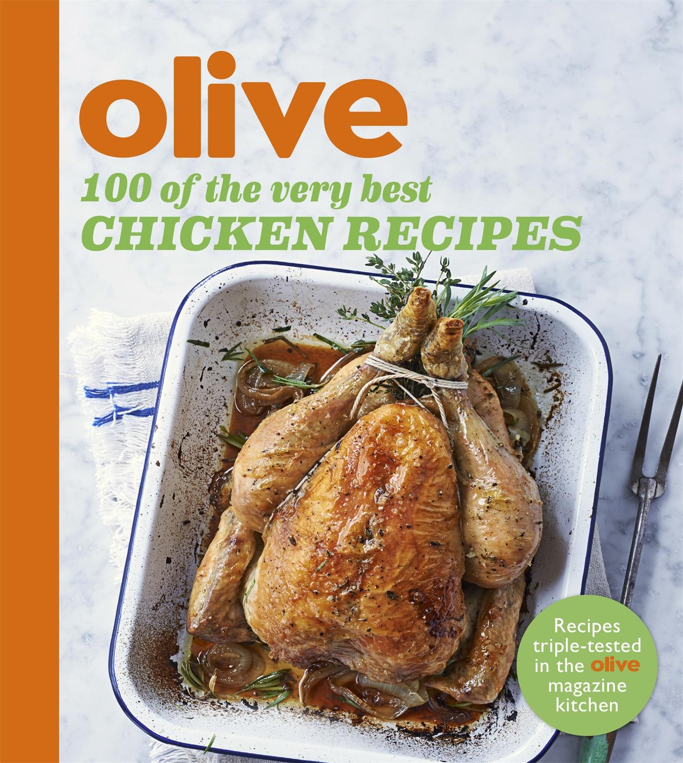 Cover: 9781409162261 | Olive: 100 of the Very Best Chicken Recipes | Olive Magazine | Buch