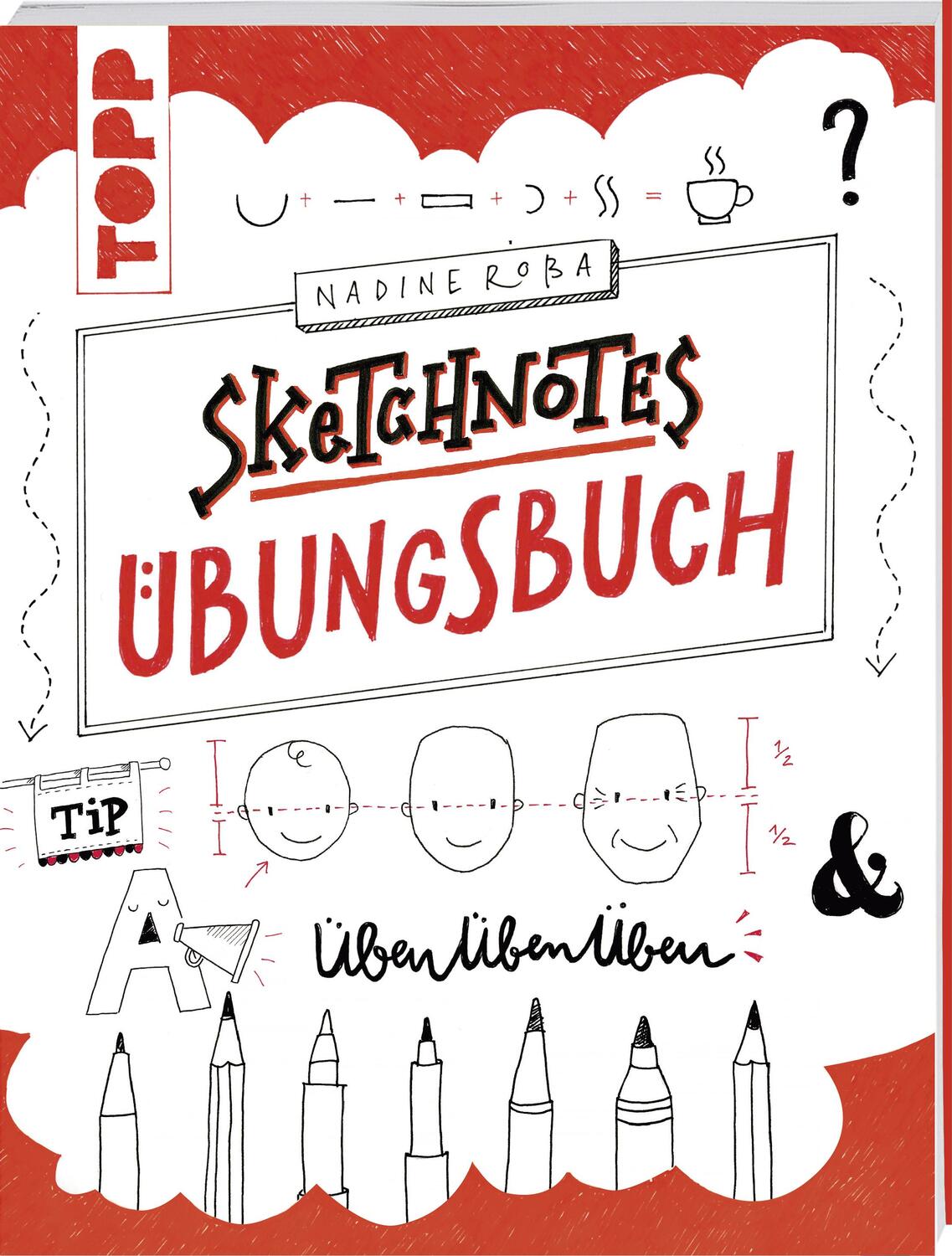Cover: 9783772482465 | Sketchnotes Übungsbuch | Nadine Roßa | Broschüre | Deutsch | 2017