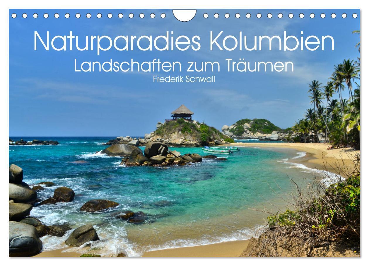Cover: 9783675745896 | Naturparadies Kolumbien - Landschaften zum Träumen (Wandkalender...