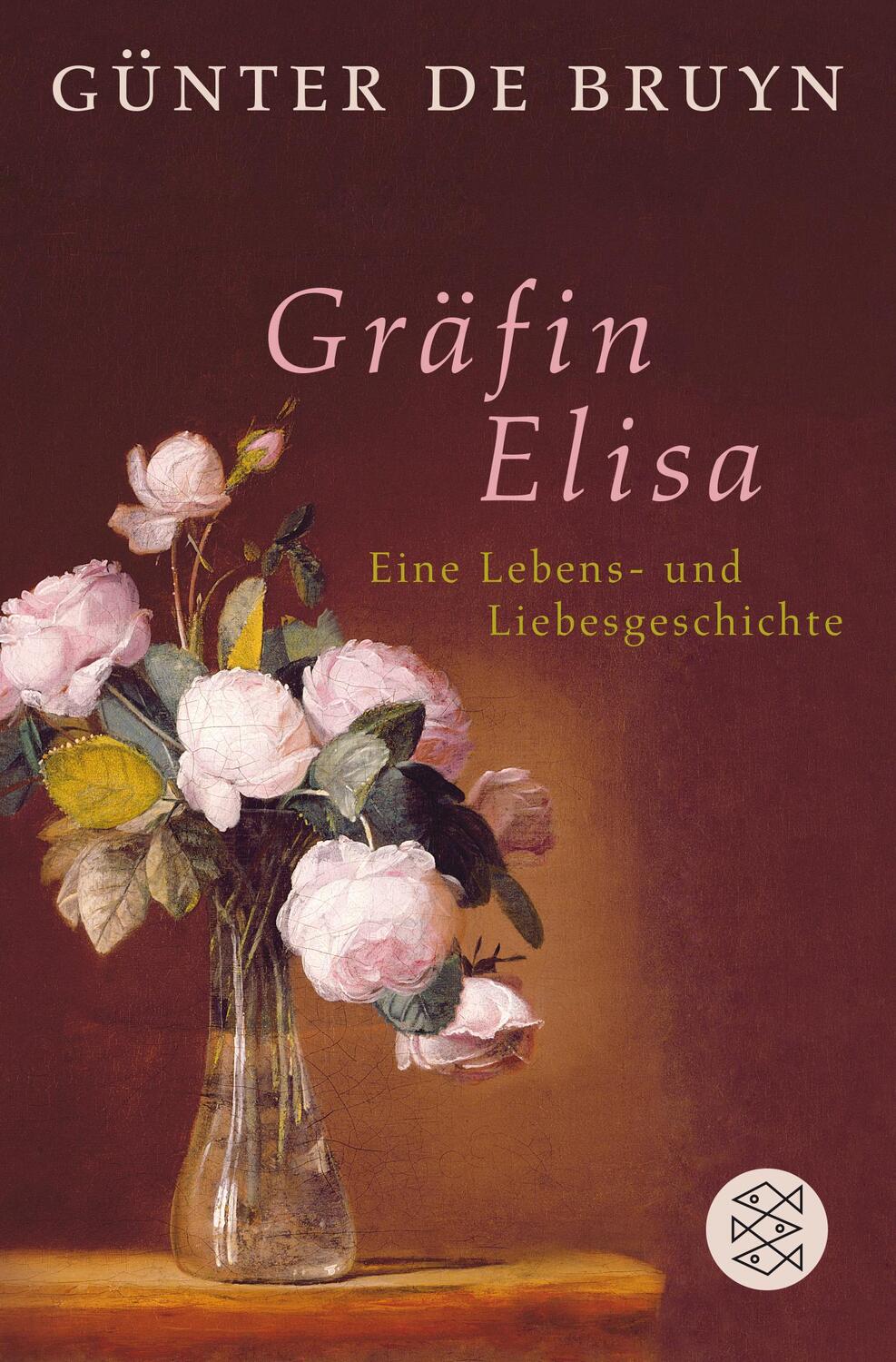 Cover: 9783596195329 | Gräfin Elisa | Eine Lebens- und Liebesgeschichte | Günter Bruyn | Buch